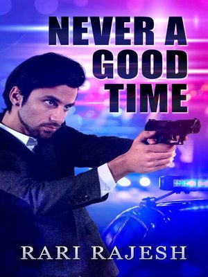 cover image of Never a Good Time